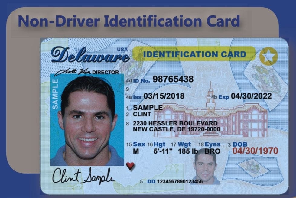 A sample ID card (Delaware Division of Motor Vehicles)