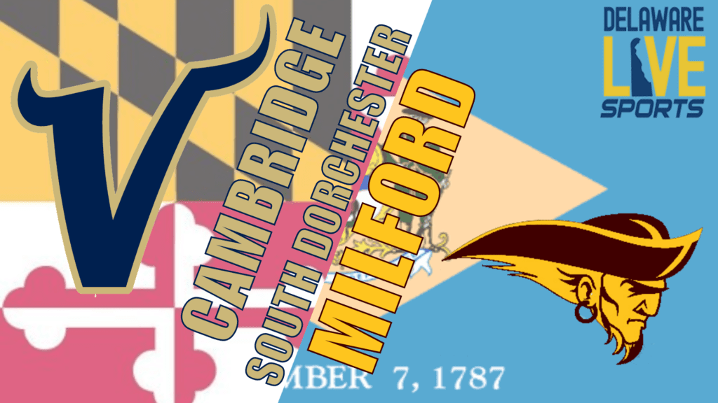 Cambridge South Dorchester vs Milford High School Football 1024x576 1