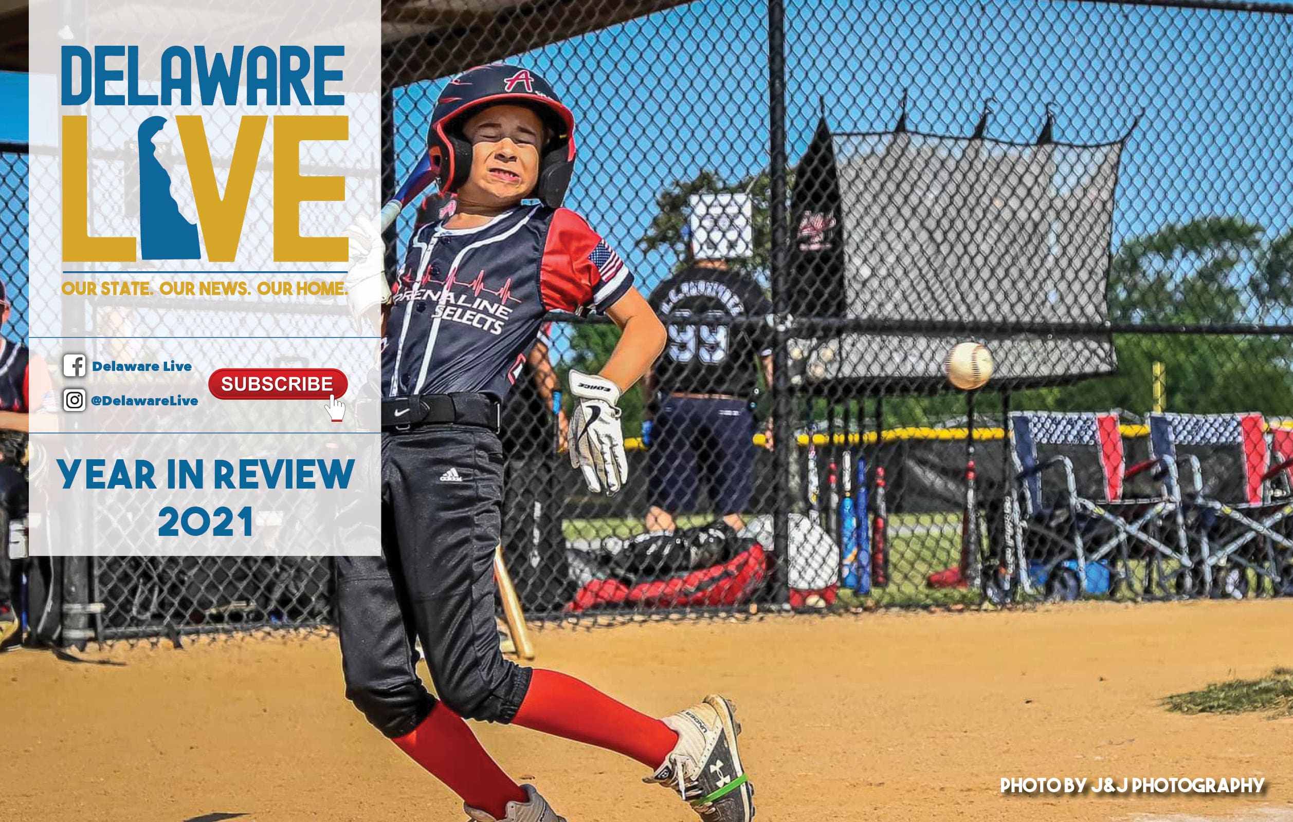 Delaware LIVE Weekly Review – YEAR IN REVIEW 2021